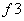 f3